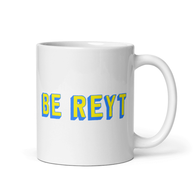 Be Reyt Yorkshire Mug