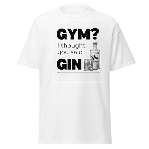 Gym? Gin T-Shirt