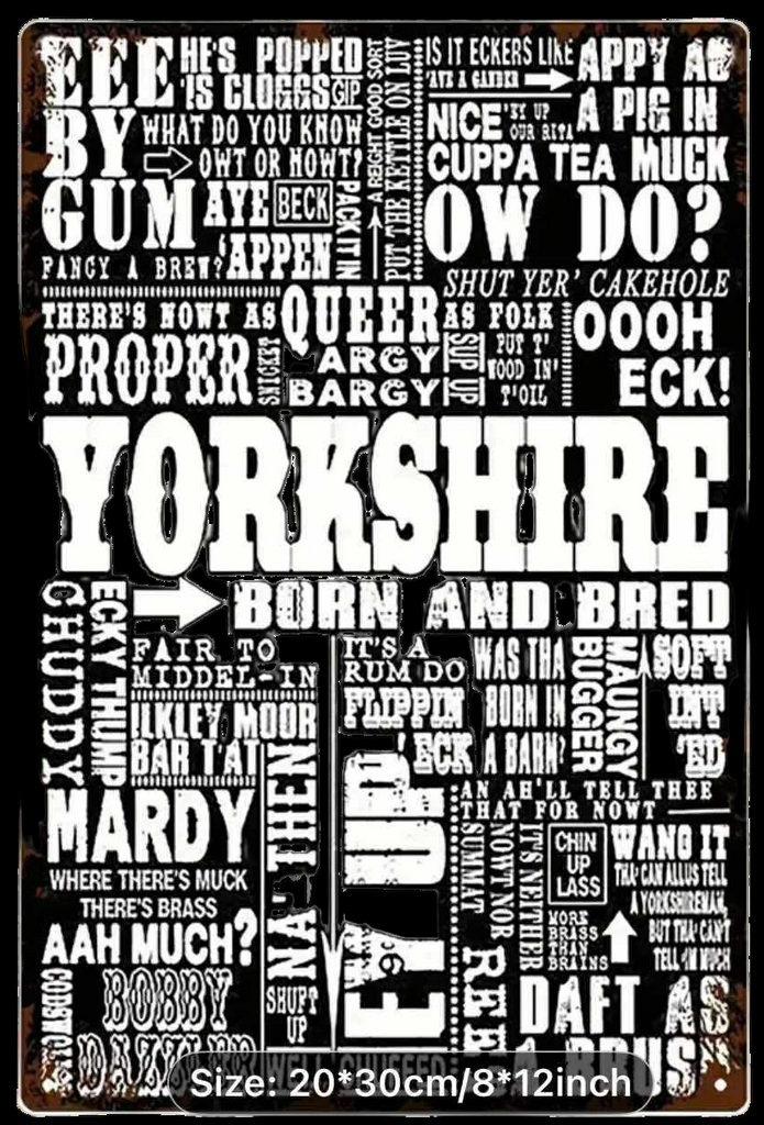Yorkshire Sayings Metal Sign