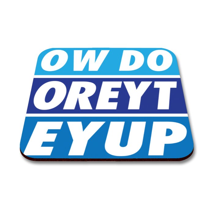 Ow Do, Oreyt & Eyup Coaster