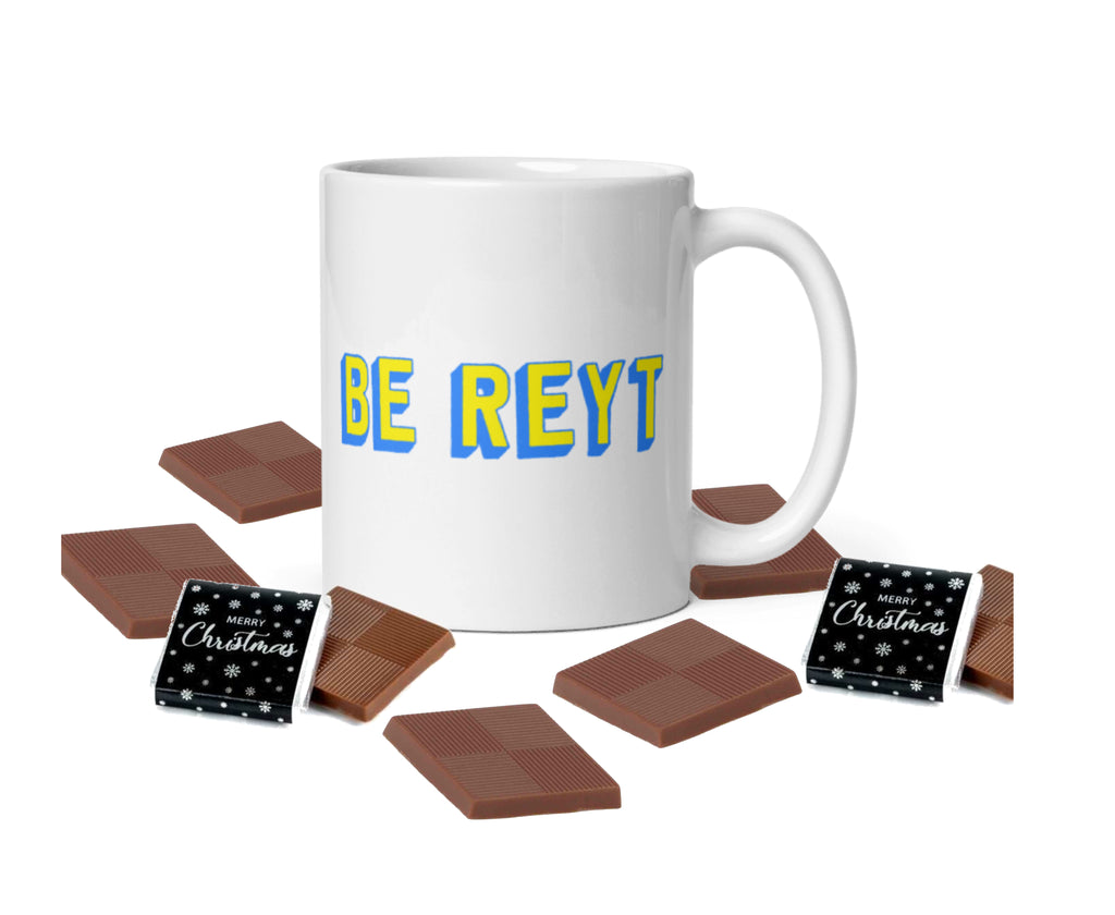 Be Reyt Mug & 10 Christmas Chocolates
