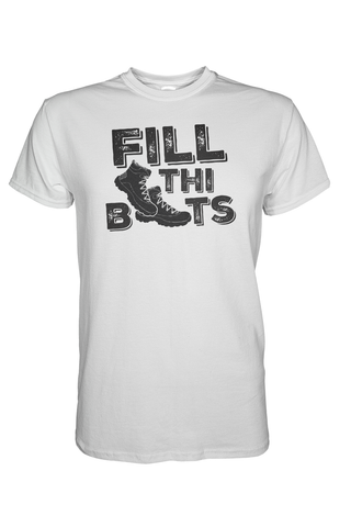 Fill Thi' Boots T-Shirt