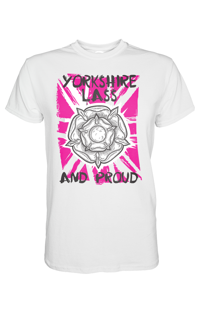 Yorkshire Lass and Proud white Yorkshire t shirt 