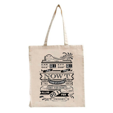 Ear All, See All, Say Nowt Tote Bag
